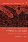 Image for The UN Convention on the Rights of Persons With Disabilities and the European Union: The Impact on Law and Governance