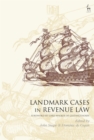 Image for Landmark cases in revenue law