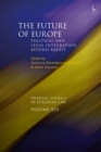 Image for The future of Europe  : political and legal integration beyond Brexit