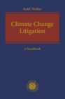 Image for Climate change litigation  : a handbook