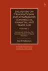 Image for Dalhuisen on Transnational and Comparative Commercial, Financial and Trade Law Volume 2