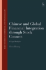 Image for Chinese and global financial integration through stock connect  : a legal analysis