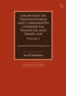 Image for Dalhuisen on Transnational and Comparative Commercial, Financial and Trade Law Volume 4
