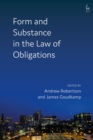 Image for Form and Substance in the Law of Obligations