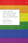 Image for The Legal Recognition of Same-Sex Relationships