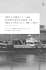 Image for The Common Law Jurisprudence of the Conflict of Laws
