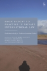 Image for From theory to practice in private international law: gedachtnisschrift for professor Jonathan Fitchen