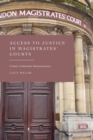 Image for Access to justice in magistrates&#39; courts  : a study of defendant marginalisation