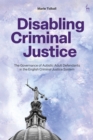 Image for Disabling Criminal Justice