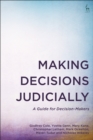 Image for Making decisions judicially  : a guide for decision-makers