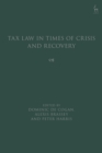 Image for Tax Law in Times of Crisis and Recovery