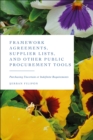 Image for Framework Agreements, Supplier Lists, and Other Public Procurement Tools: Purchasing Uncertain or Indefinite Requirements