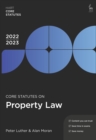 Image for Core statutes on property law 2022-23