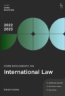 Image for Core Documents on International Law 2022-23