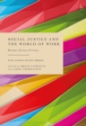 Image for Social Justice and the World of Work : Possible Global Futures