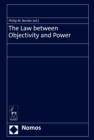 Image for The Law between Objectivity and Power