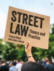 Image for Street law  : theory and practice