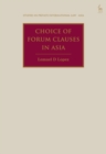 Image for Choice of Forum Clauses in Asia