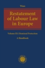 Image for Restatement of Labour Law in Europe : Volume III: Dismissal Protection