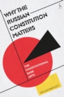 Image for Why the Russian Constitution Matters