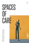 Image for Spaces of Care