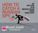 Image for How to Catch a Russian Spy
