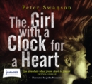 Image for The Girl with a Clock for a Heart