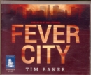 Image for Fever City