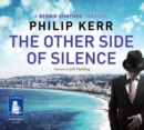 Image for The Other Side of Silence: Bernie Gunther, Book 11