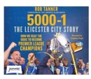 Image for 5000-1 The Leicester City Story