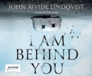 Image for I Am Behind You