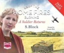 Image for Keep the Home Fires Burning - Part Four - A Soldier Returns...