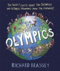 Image for The story of the Olympics  : the wacky facts about the Olympics and Olympic champions down the centuries!