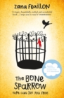 Image for The bone sparrow