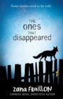 Image for The ones that disappeared