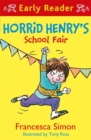Image for Horrid Henry Early Reader: Horrid Henry&#39;s School Fair