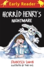 Image for Horrid Henry Early Reader: Horrid Henry&#39;s Nightmare
