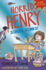 Image for Horrid Henry: School Stinks