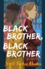 Image for Black brother, black brother
