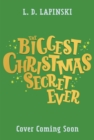 Image for The Biggest Christmas Secret Ever