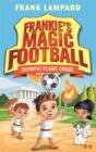 Image for Frankie&#39;s Magic Football: Olympic Flame Chase