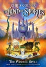 Image for The Land of Stories: The Wishing Spell 10th Anniversary Illustrated Edition