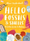 Image for Little Guides to Nature: Hello Fossils and Shells