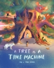 Image for A Tree is a Time Machine