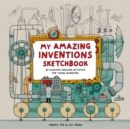 Image for My Amazing Inventions Sketchbook