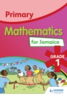 Image for Primary mathematics for Jamaica.: (Student&#39;s book 1)