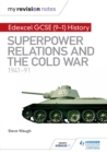 Image for Edexcel GCSE (9-1) history.: (Superpower relations and the Cold War, 1941-91)