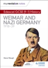 Image for Edexcel GCSE (9-1) history.: (Weimar and Nazi Germany, 1918-39)