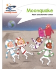 Reading Planet - Moonquake - White: Comet Street Kids - Guillain, Adam