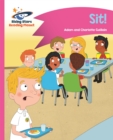 Reading Planet - Sit! - Pink A: Comet Street Kids - Guillain, Adam